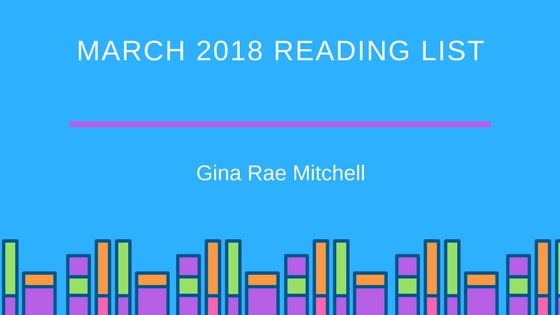 March 2018 reading list jpg