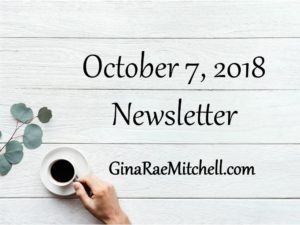 October 7-2018 Newsletter