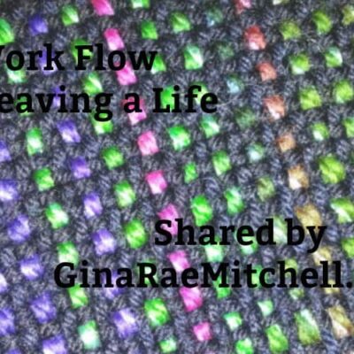 Work Flow by Weaving a Life
