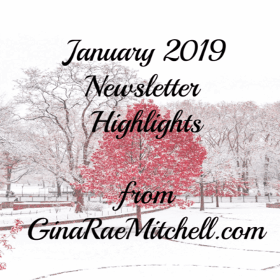 January 2019 Newsletter Highlights