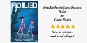 Review of Foiled by Carey Fessler