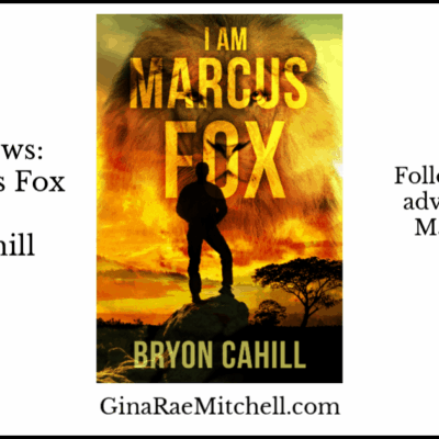 Review: I Am Marcus Fox by Bryon Cahill