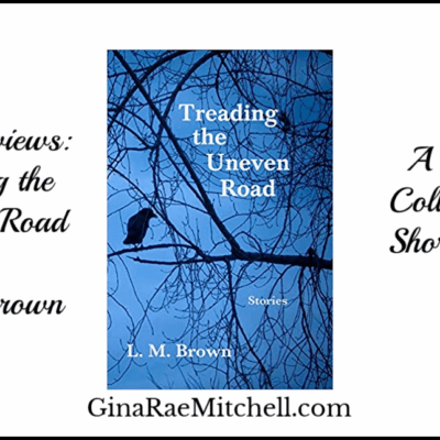 Review: Treading the Uneven Road by Lorna Brown