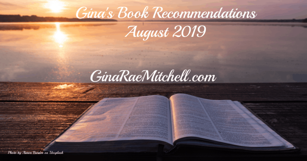 Book Recommendations August 2019 Book on dock overlooking lake with sunset