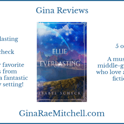 Review - Ellie Everlasting by Isabel Scheck