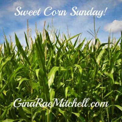 Sweet Corn Sunday