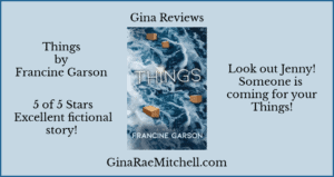 Review: Things by Francine Garson