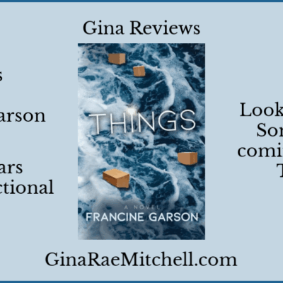 Review: Things by Francine Garson