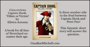 Review – Captain Hook: Villain or Victim