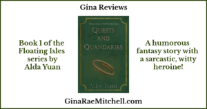 Review – Quests and Quandaries by Alda Yuan