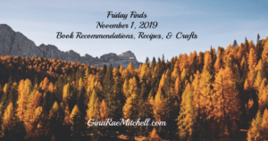 Friday Finds – November 1, 2019