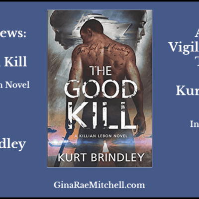Review - The Good Kill by Kurt Brindley