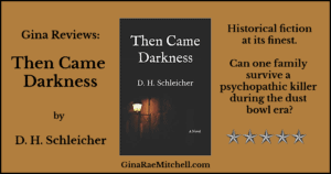 Review: Then Came Darkness by D. H. Schleicher