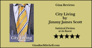 Review: City Living by Jimmy James Scott