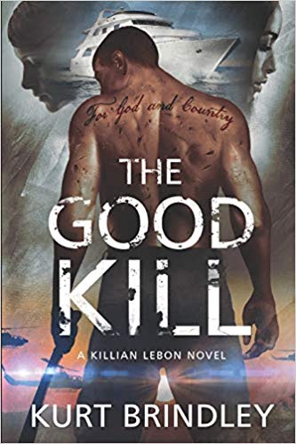 Review - The Good Kill by Kurt Brindley - Book Cover
