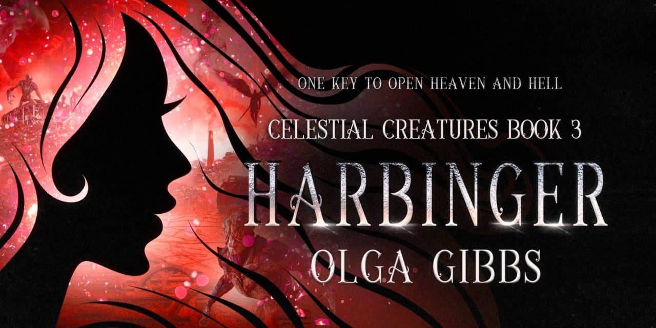Cover Reveal - Harbinger by Olga Gibbs 1 Harbinger by Olga Gibbs Cover Reveal