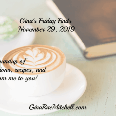 November 29, 2019 - Friday Finds