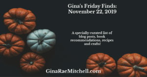 Friday Finds – November 22, 2019