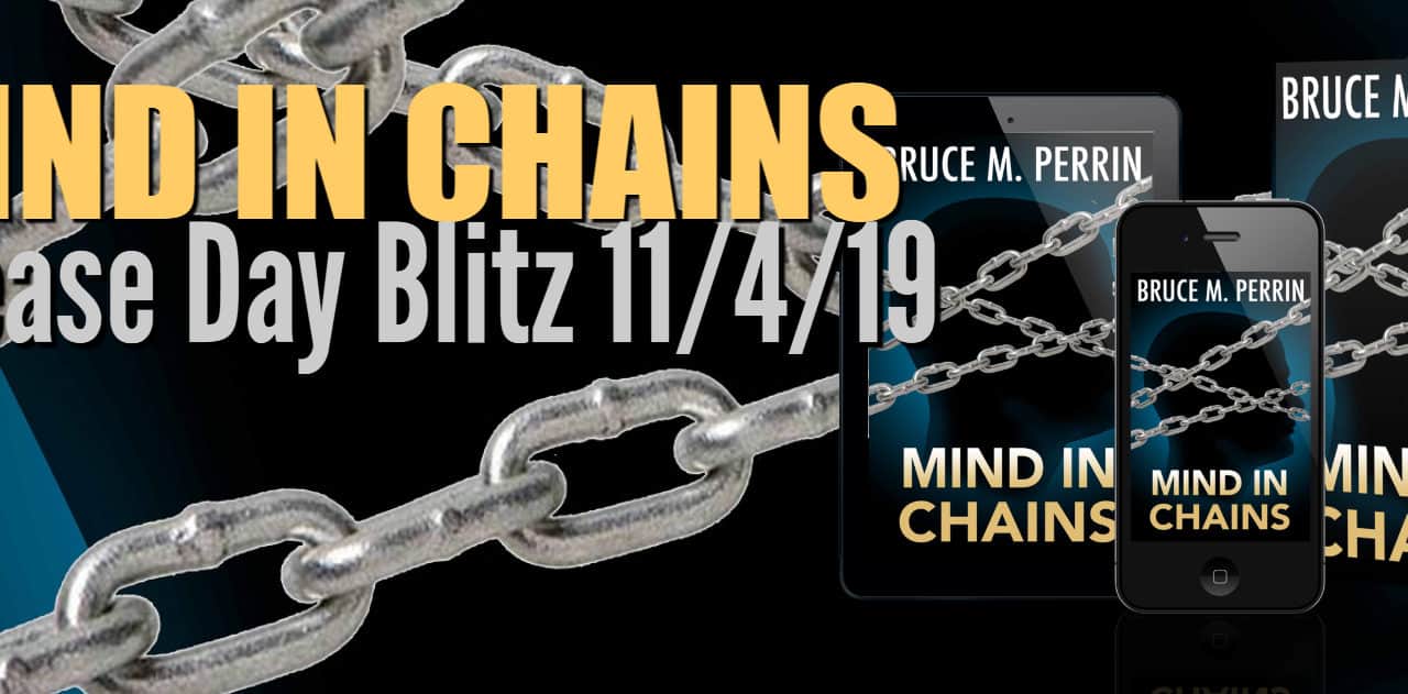 Mind in Chains Release Day 1 Mind in Chains Release Day blog graphic