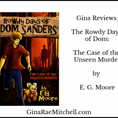 Review: Rowdy Days of Dom Sanders
