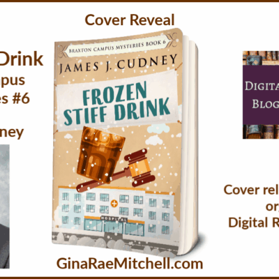Cover Reveal - Frozen Stiff Drink by James Cudney - Braxton Campus Mysteries #6 - @jamescudney4  @Shalini_G26  @NextChapterPB
