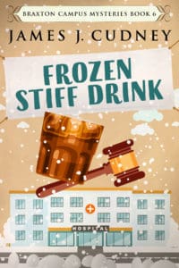 6 Books by James Cudney | May Promo | Frozen Stiff Drink Book Cover