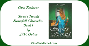 Review: Storm’s Herald by J.W. Golan – Stormfall Chronicles, Book 1 – #EpicFantasy #YAfiction