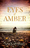 Review: Eyes of Amber by Anya Stassiy