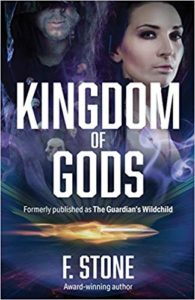 Kingdom of Gods by F. Stone, cover image