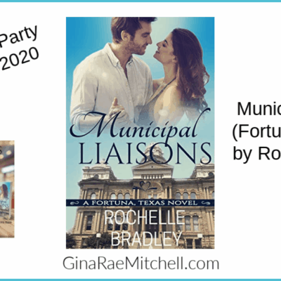Municipal Liaisons (Fortuna, Texas #4) by Rochelle Bradley