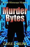 Murder Bytes by Gayle Carline (A Peri Minneopa Mystery)