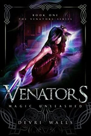 Venators: Magic Unleashed by Devri Walls Book Blog Tour