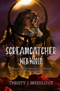 The Screamcatcher series by Christy J. Breedlove Cover of WEb world