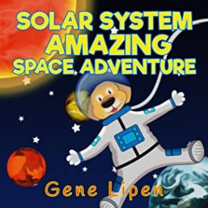 Review | Solar System – Amazing Space Adventure by Gene Lipen