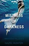 Mistress of Darkness by Hazel Hunter (Dredthorne Hall Book 2) Cover