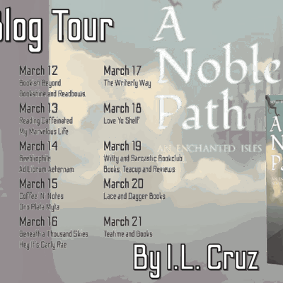 A Noble’s Path by I.L. Cruz Blog Tour