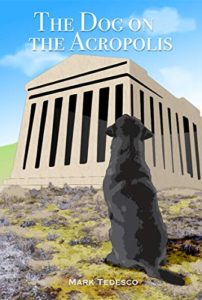 March 27, 2020 - Friday Finds - The Dog on the Acropolis