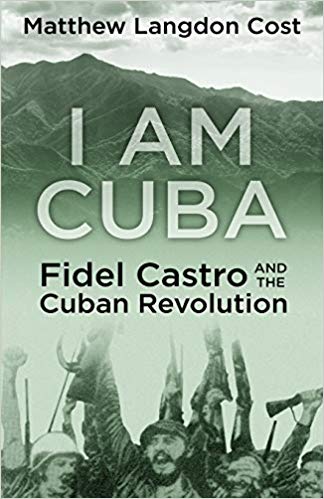 I am Cuba by Matthew Cost book cover
