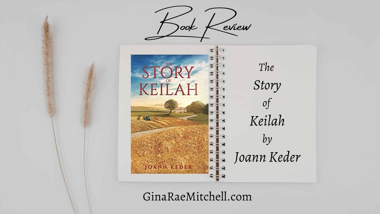 Book Review Update - The Story of Keilah (Pepperville Stories #1) by Joann Keder | #Funny #Heartfelt #Mystery
