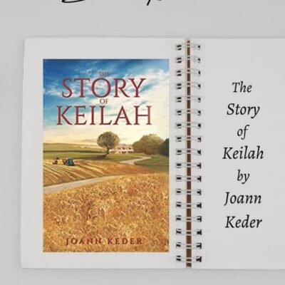 The Story of Keilah by Joann Keder (Pepperville Stories Book 1) | Review - 5 Stars