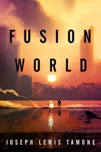 Gina Reviews: Fusion World by Joseph Tamone