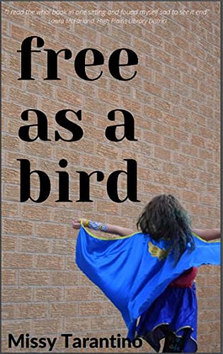 Free as a Bird by Missy Tarantino | Book Review