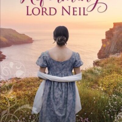 Reforming Lord Neil by Sally Britton ( Inglewood #5) | Book Review