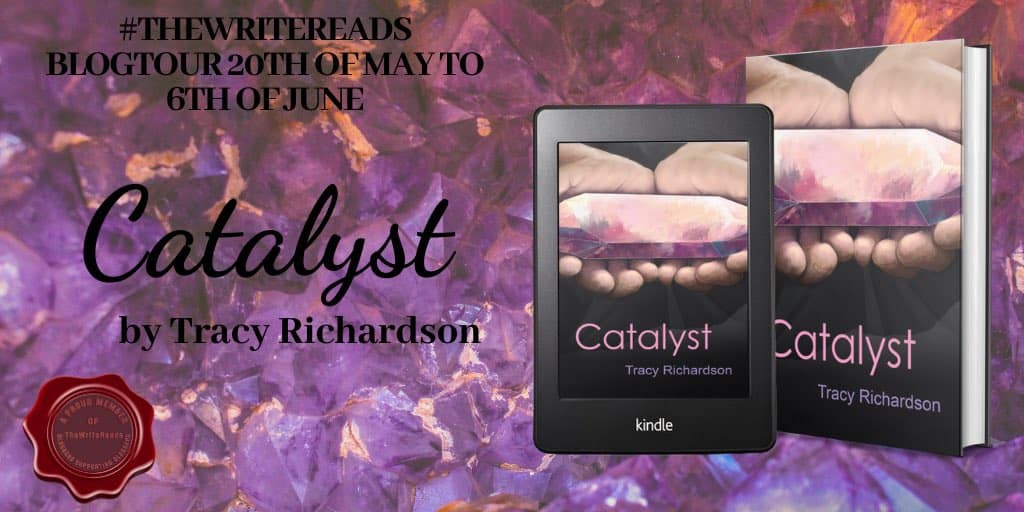 Catalyst by Tracy Richardson | The Catalysts Book 2 | Blog Tour | Interview