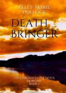 Friday Finds | May 21, 2020 | Death Bringer by Kelly-Marie Pollock Book Cover