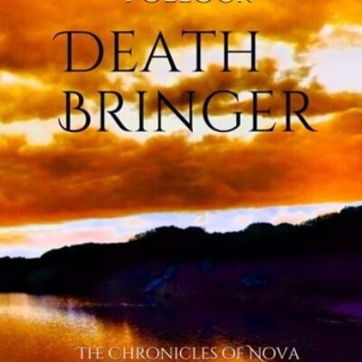 Death Bringer by Kelly-Marie Pollock | The Chronicles of Nova Morgan Trilogy Book 2 | Book Review