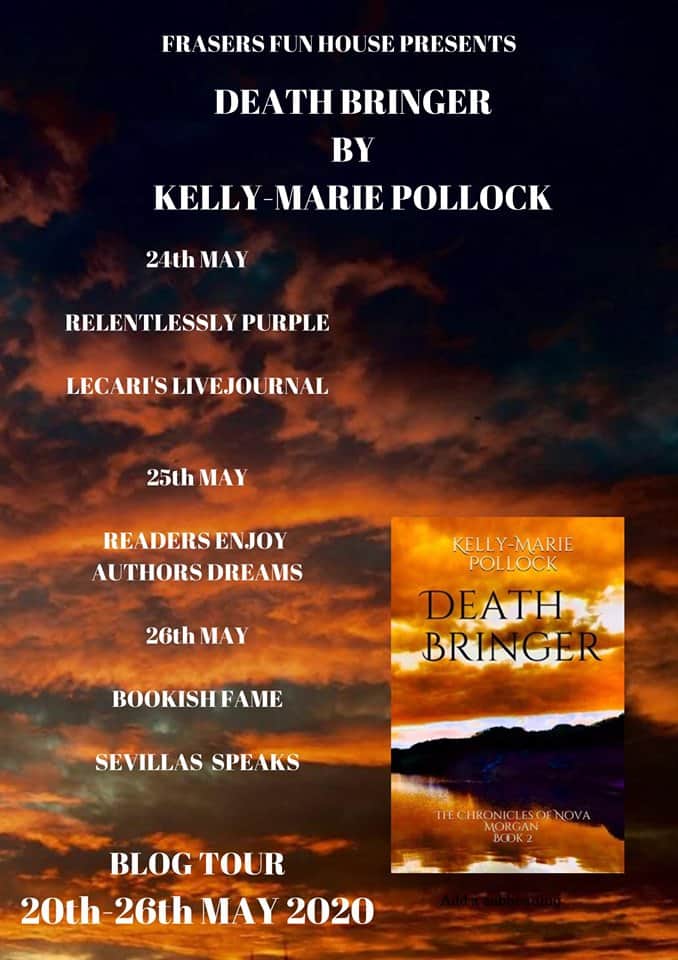 Death Bringer by Kelly-Marie Pollock | The Chronicles of Nova Morgan Trilogy Book 2 | Book Review