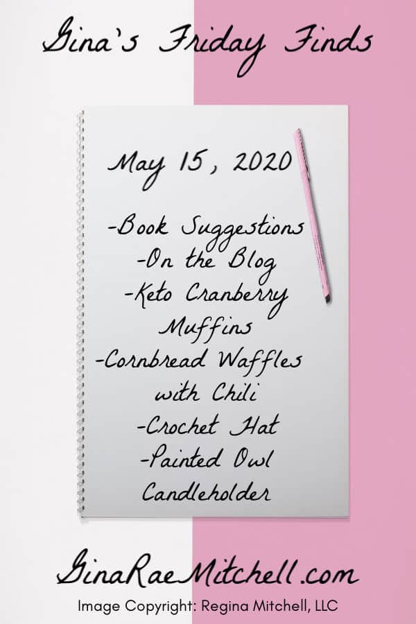 Friday Finds | May 15 - 2020 blog Graphic