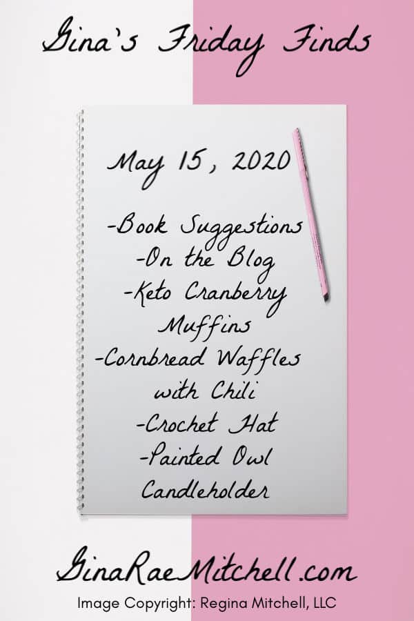 Friday Finds | May 15 - 2020 16 Friday Finds | May 15 - 2020 blog Graphic