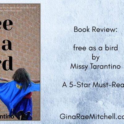 Free as a Bird by Missy Tarantino | Book Review